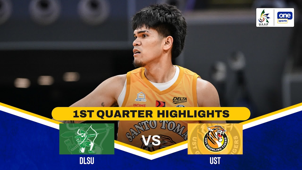 DLSU vs UST | 1ST QUARTER HIGHLIGHTS | UAAP SEASON 89 MEN&rsquo;S BASKETBALL