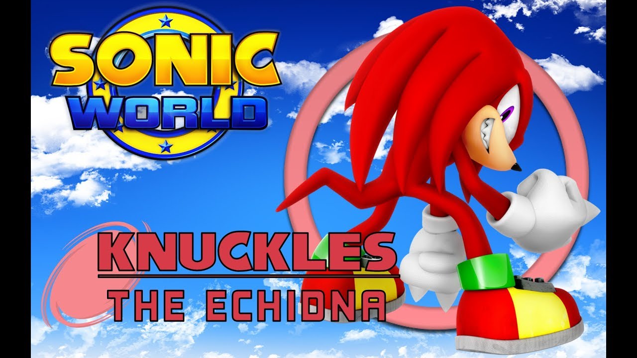 Sonic World R9 - Knuckles the Echidna Gameplay