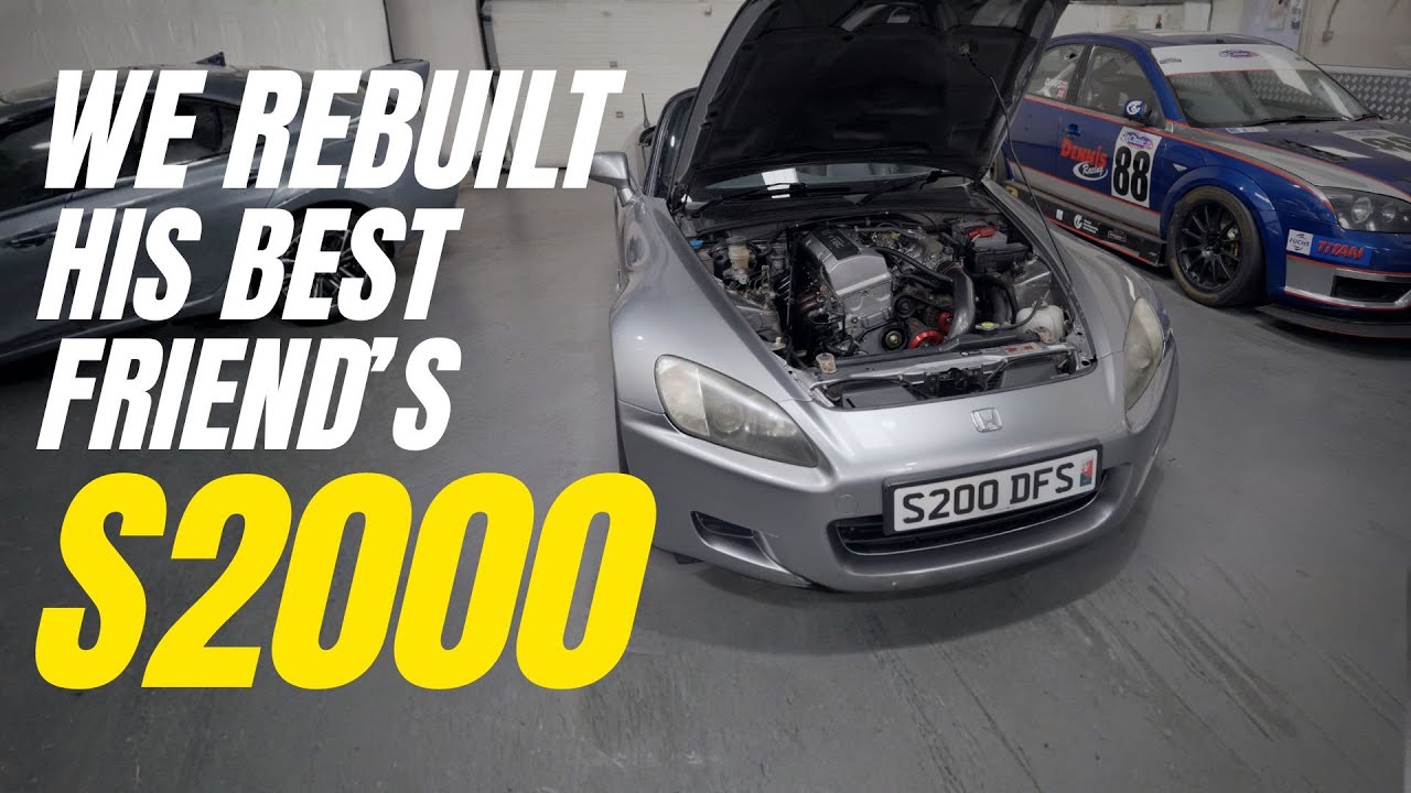 The Most Emotional S2000 Build You&rsquo;ll Ever See | We Rebuilt His Best Friend&rsquo;s S2000
