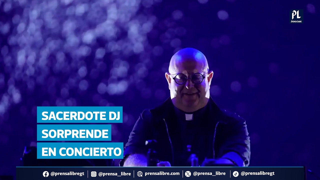 Padre Guilherme mezcla fe y música electrónica en concierto en Guatemala