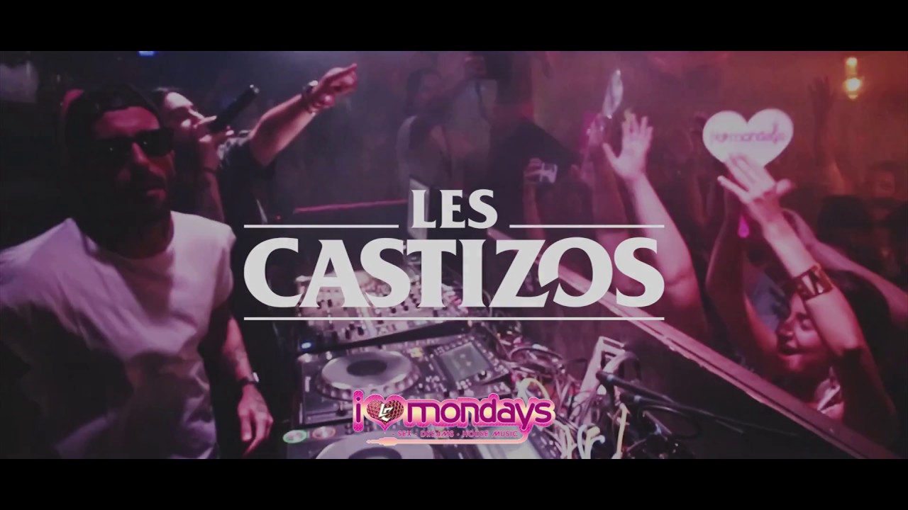 Les Castizos. i LOVE mondays. 2k16.