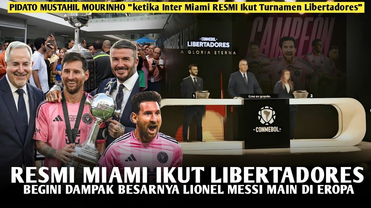 UCL TURUN KASTA‼️Efek Kehadiran Messi Di EROPA 😱 Libertadores Langsung Naik Kasta 😍 Berita Messi 🔴