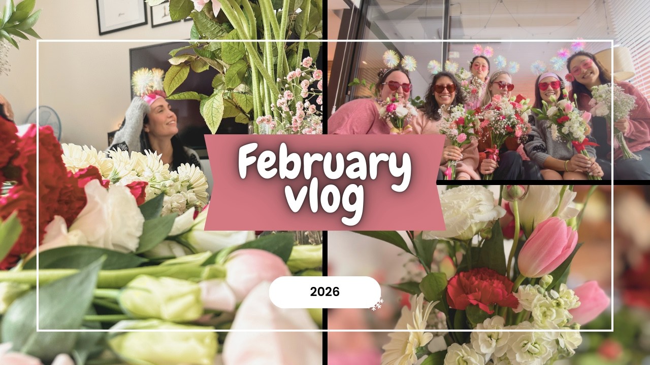 Galentines Brunch & Bouquets // Apartment Hunting // Blind Boxes