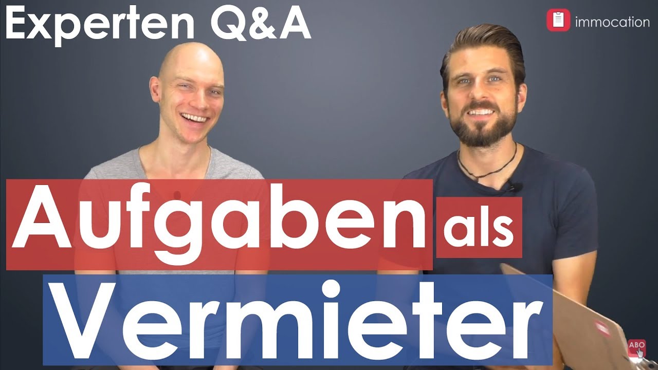 Aufgaben als Vermieter: Das musst du tun und das kannst du abgeben.