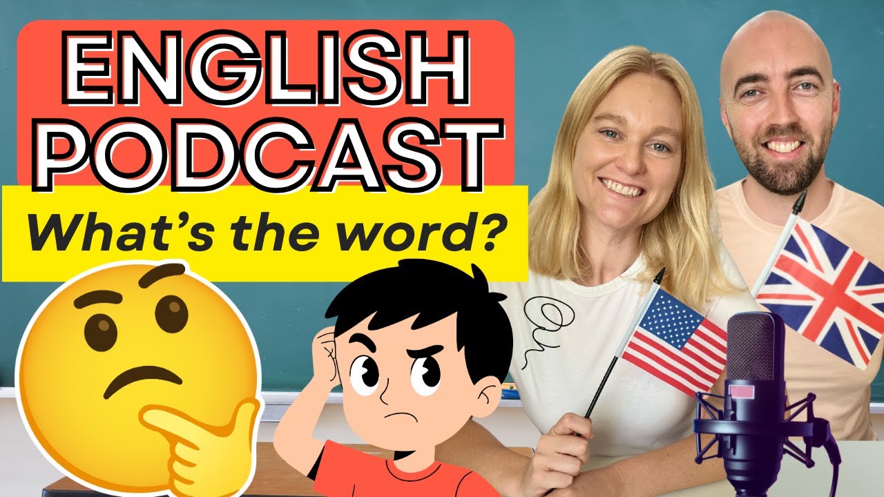 S5 E4: When English Speakers Forget Words (And What They Say)