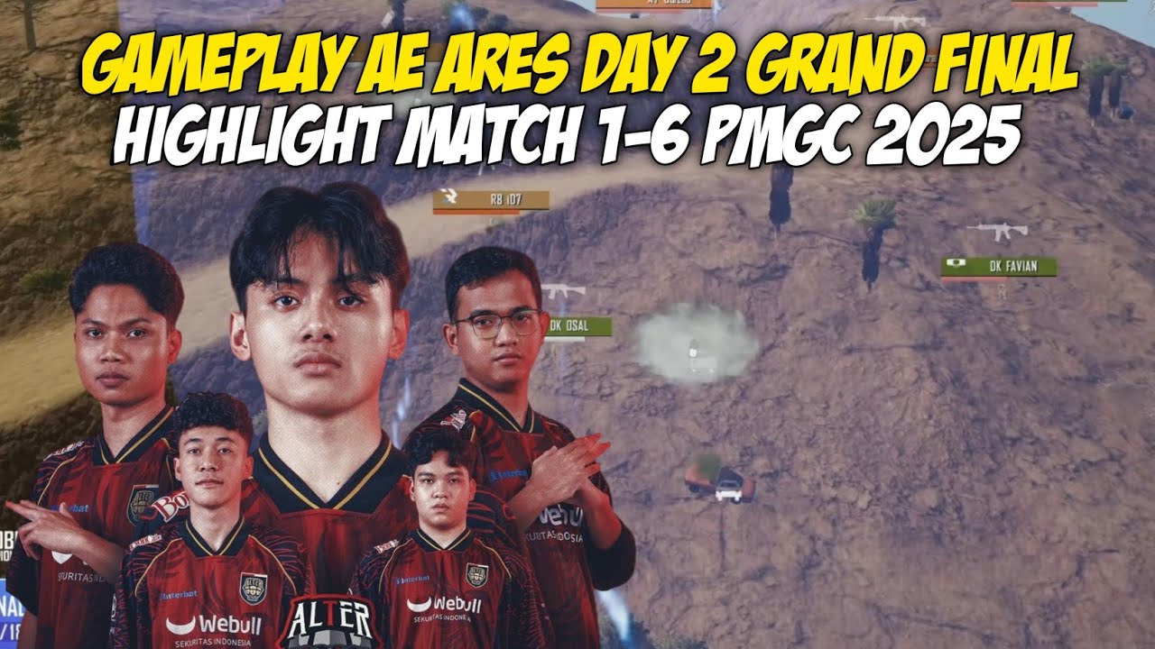 GAMEPLAY AE ARES DAY 2 GRAND FINAL PMGC 2025 HIGHLIGHT MATCH 1-6
