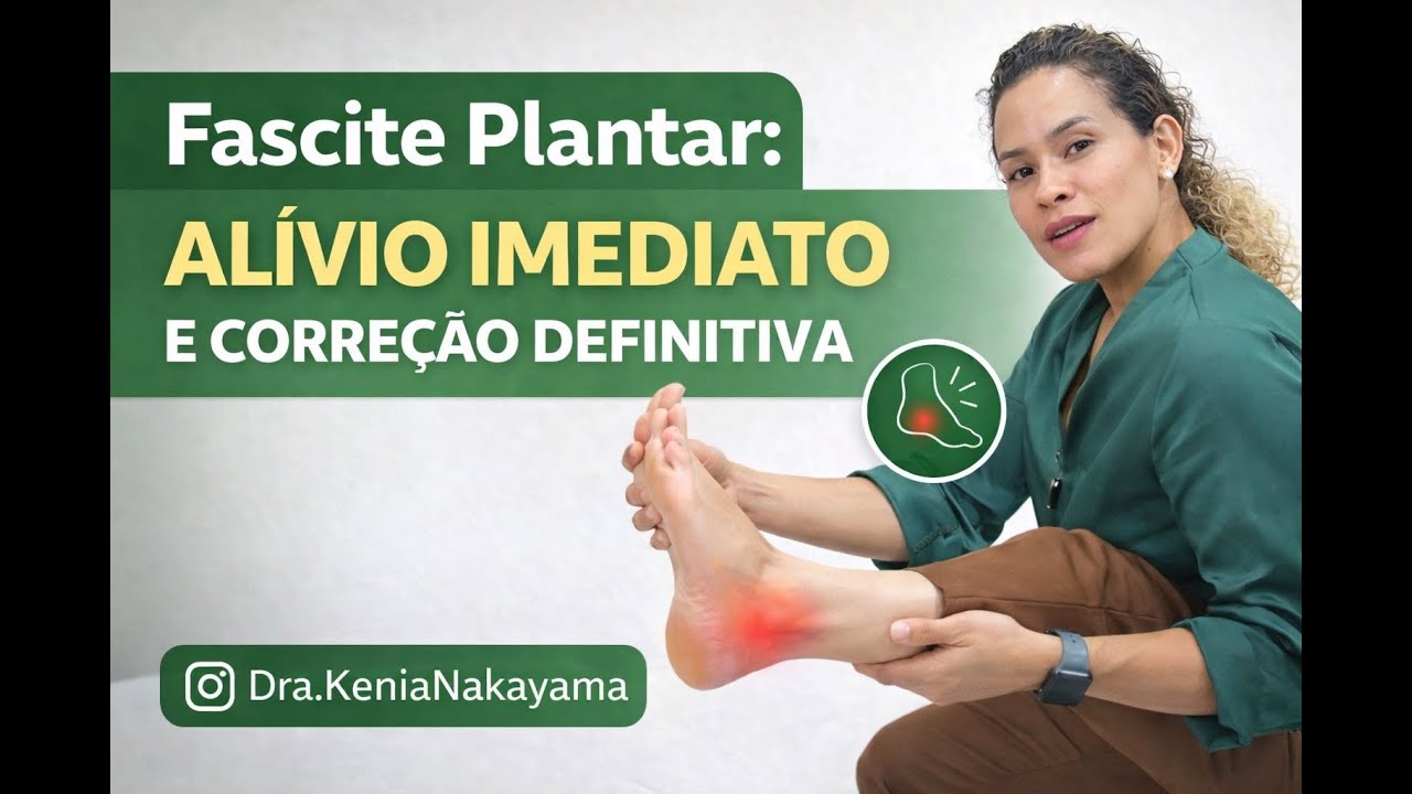 Fascite Plantar: Alívio Imediato e a Correção Definitiva!