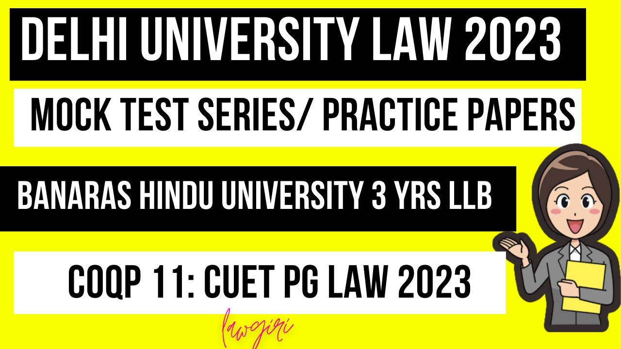 DU LLB 2023 Mock Test|COQP 11 CUET PG Test Series|BHU Law Sample Paper|Banaras Hindu University Law