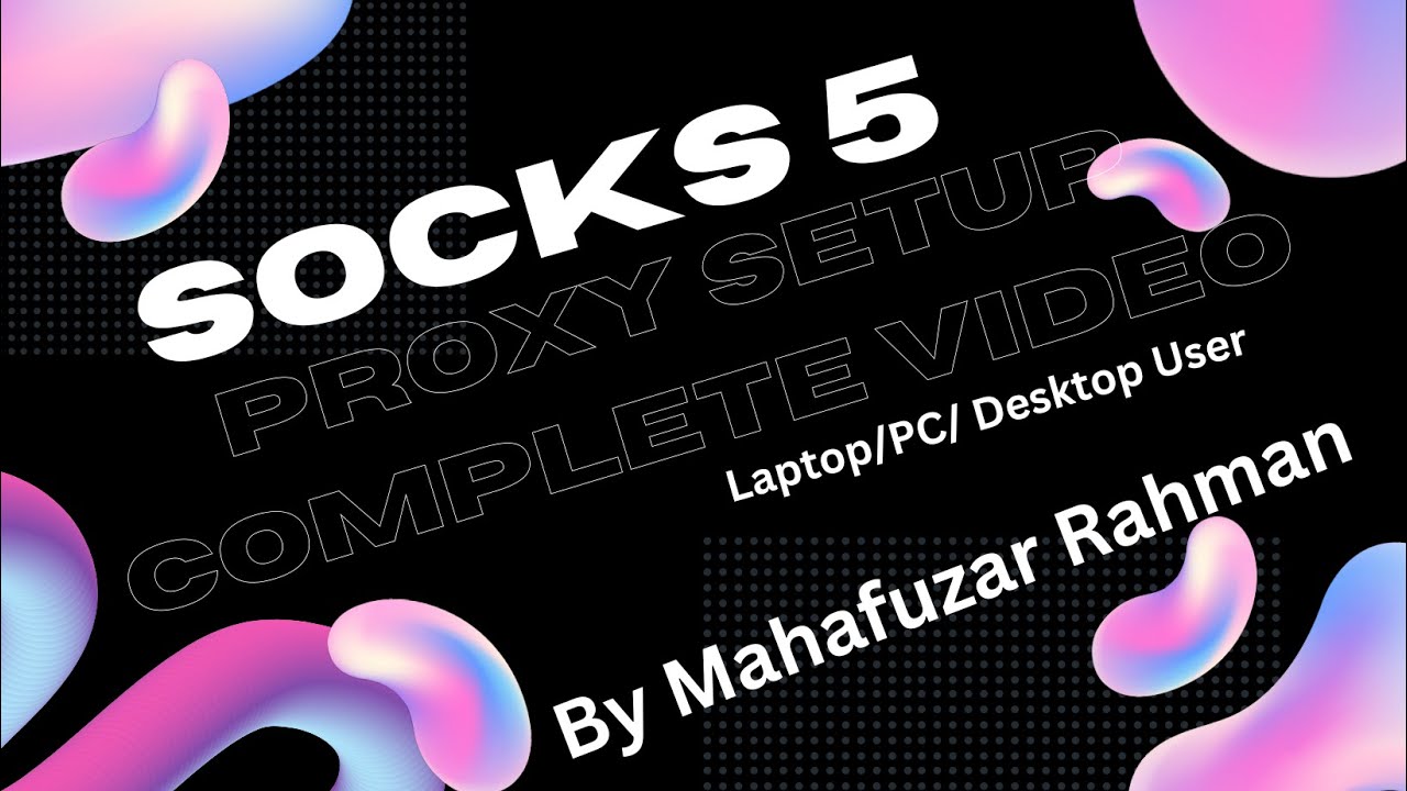 Proxy or ip set up totally complete video just for laptop user/ desktop User for survey members 2023