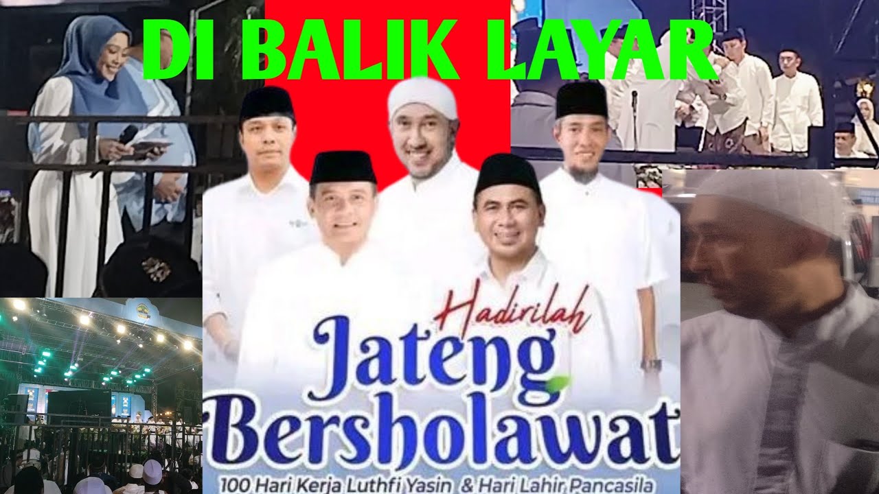 DIBALIK LAYAR JATENG BERSHOLAWAT BERSAMA AZZAHIR, HABIB BIDIN, DAN GUS KAUSAR‼️GINI MASUKTV SAAT OFF