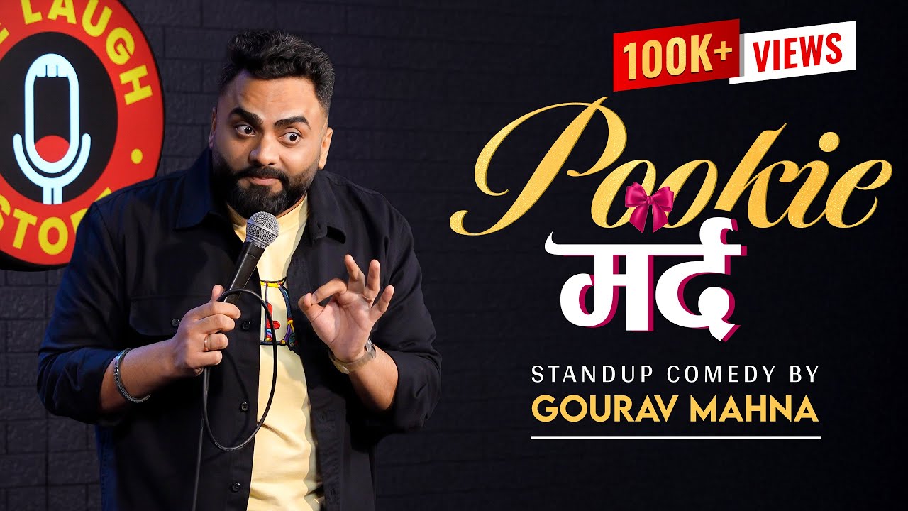 Pookie Mard 🎀 | Standup Comedy | Gourav Mahna | #cleancomedy #standupcomedy #marriedbachelor #funny 