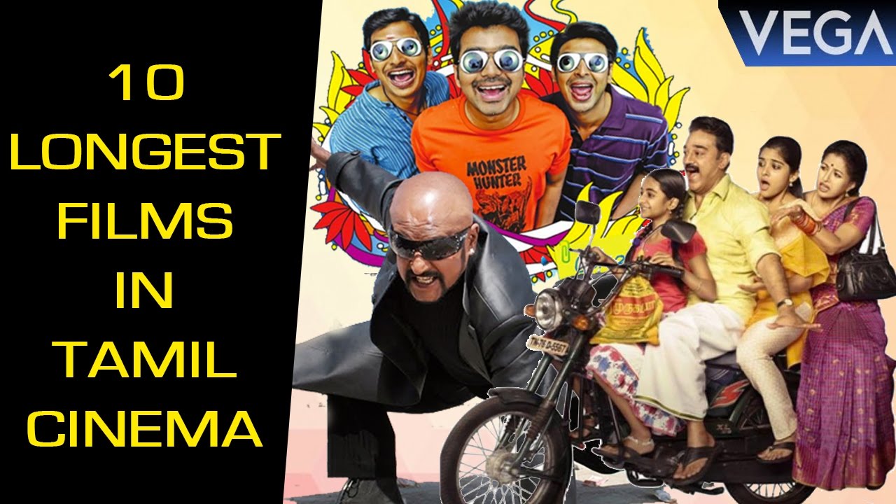 Top 10 : Longest Films In Tamil Cinema | Latest Tamil Film News