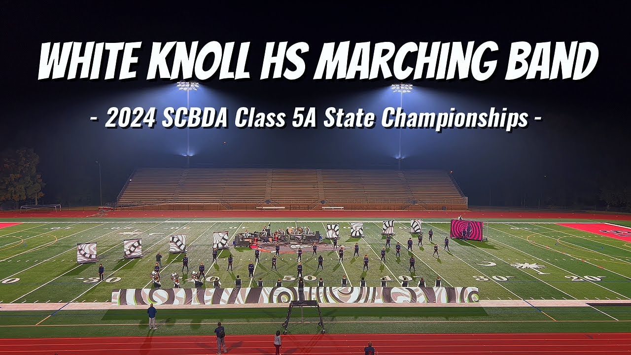 White Knoll High School Marching Band - 2024 SCBDA Class 5A State Championship Performance