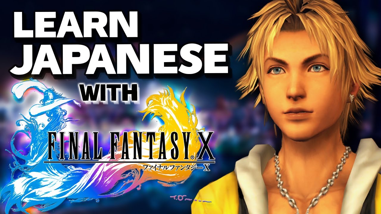 LEARN JAPANESE with Final Fantasy X - Vocabulary Series #24