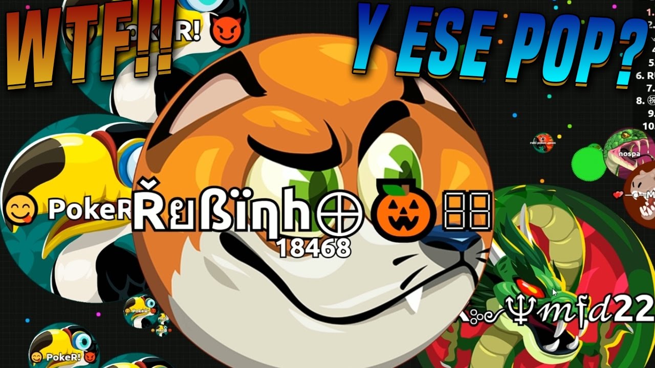 WTF!! Y ESTE POP??!! c/ PokeR | Agar.io | Rubinho vlc