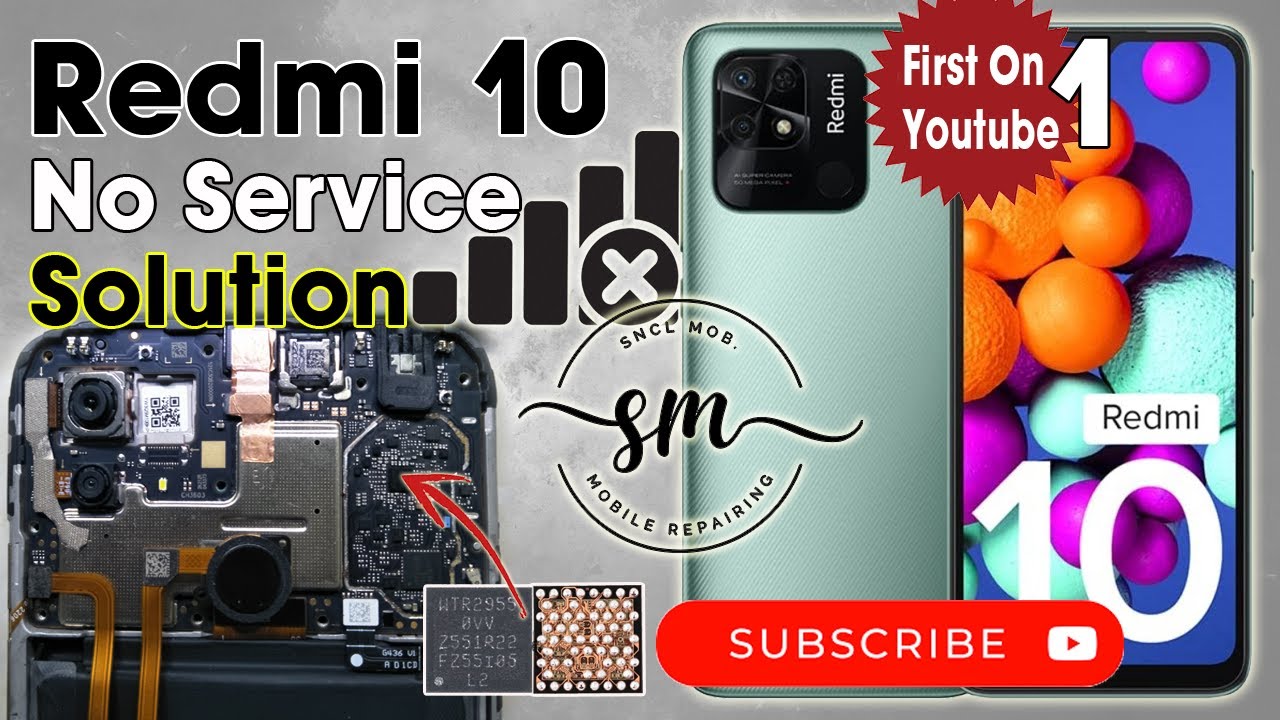 Redmi 10 No Service Solved: Top Troubleshooting Tips @SnClMob​