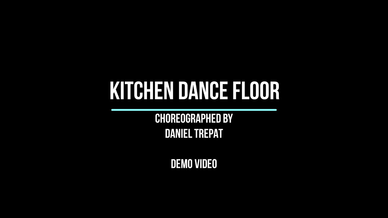 Line Dance Demo - Kitchen Dance Floor by Daniel Trepat