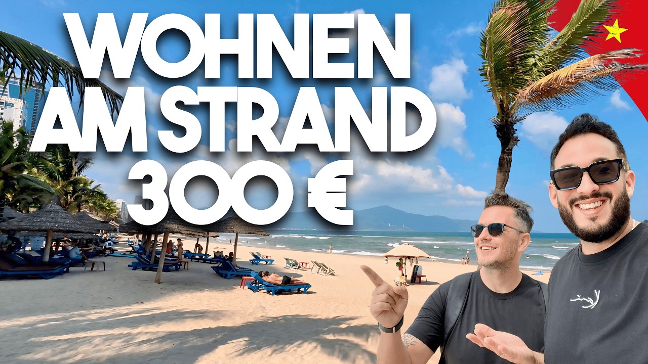 DA NANG WOHNUNGSSUCHE: 300 € Miete & die beste Lage? (SCHNÄPPCHEN ALARM)