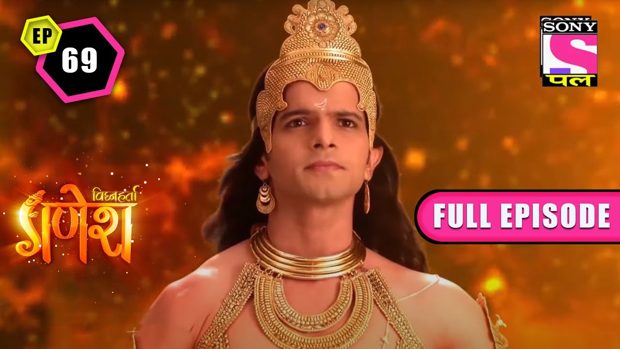Pleasing Chandra Lok | Vighnaharta Ganesh - Ep 69 | Full Episode | 7 February 2022