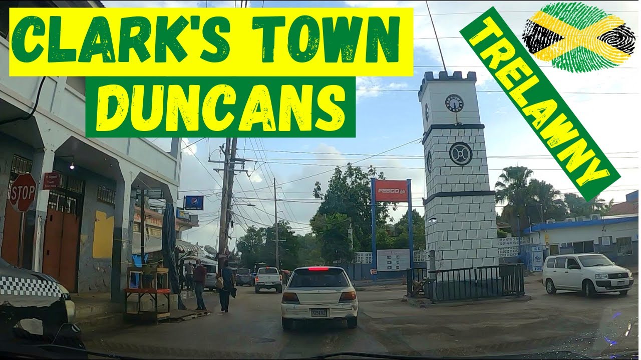 CLARK'S TOWN | DUNCANS | TRELAWNY | #JAMAICA