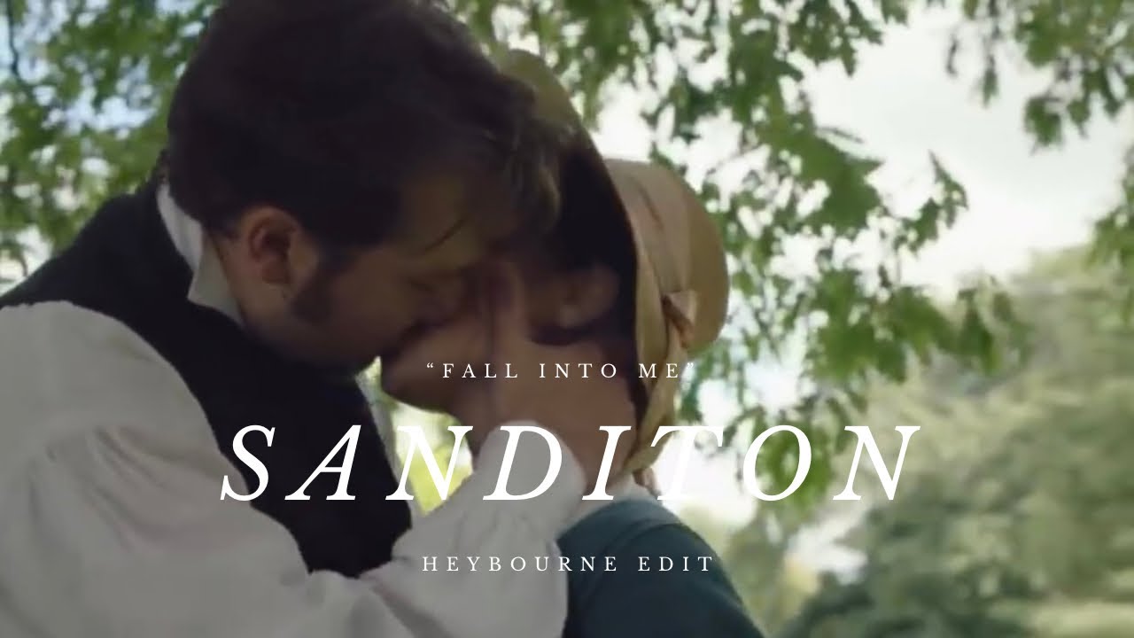 Fall Into Me // Charlotte and Alexander Colbourne (Heybourne) Sanditon S2
