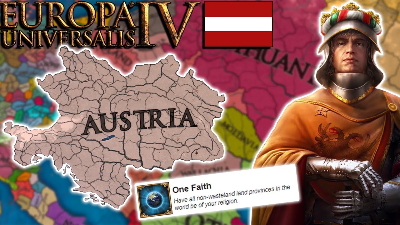 EU4 1.32 Austria Guide - WORLD CONQUEST AND ONE FAITH