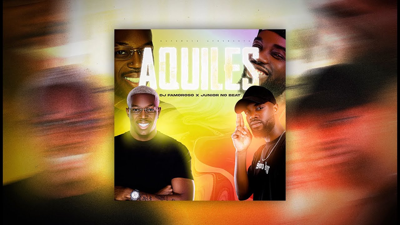 Dj Famoroso x J&uacute;nior No Beat - Aquiles (Extended)