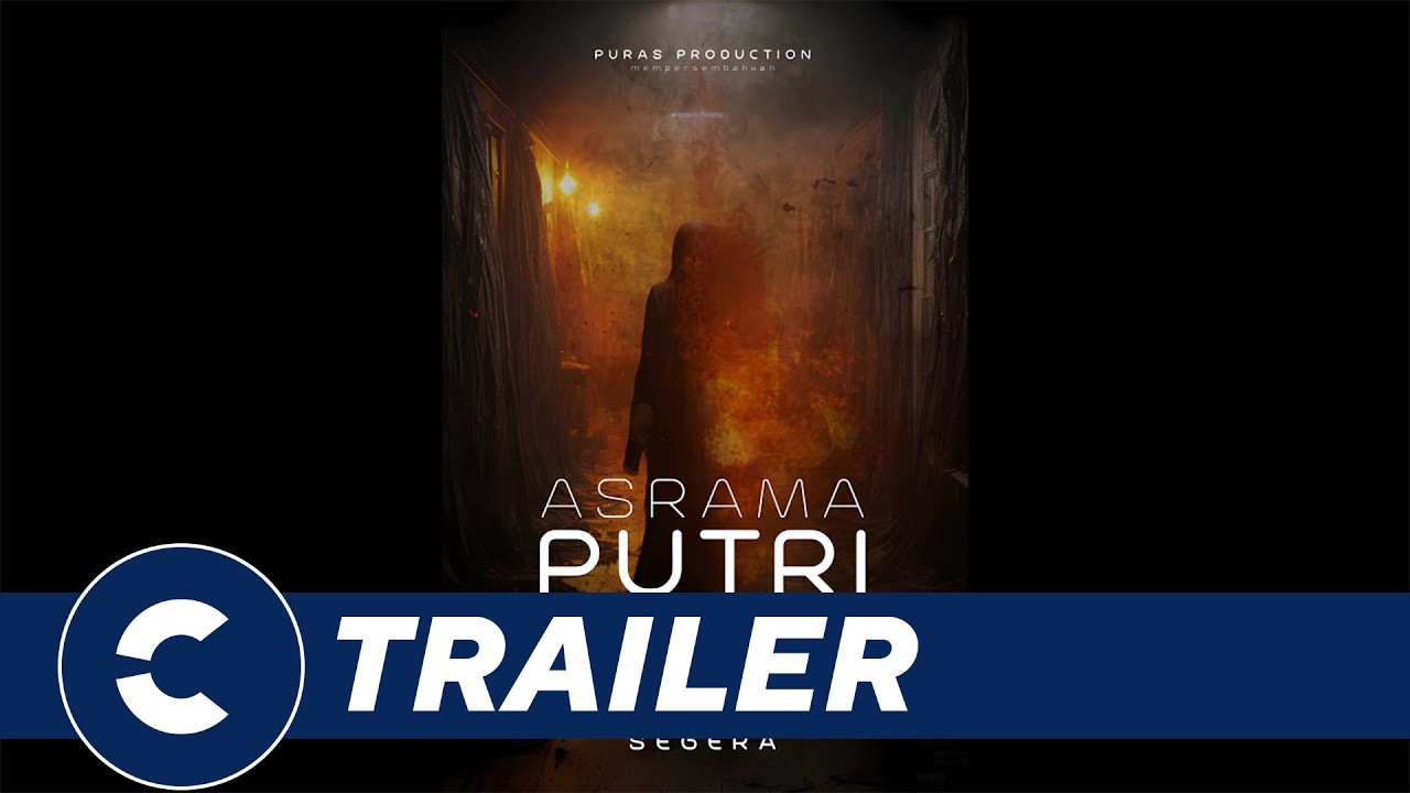 Official Trailer ASRAMA PUTRI 🏚️ 🏬 - Cin&eacute;polis Indonesia