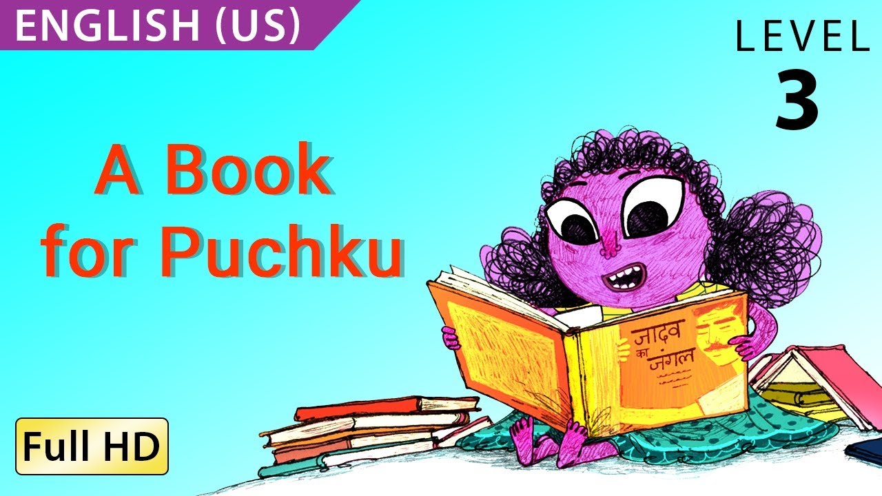 A Book for Puchku: Learn English (US) with subtitles - Story for Children and Adults 