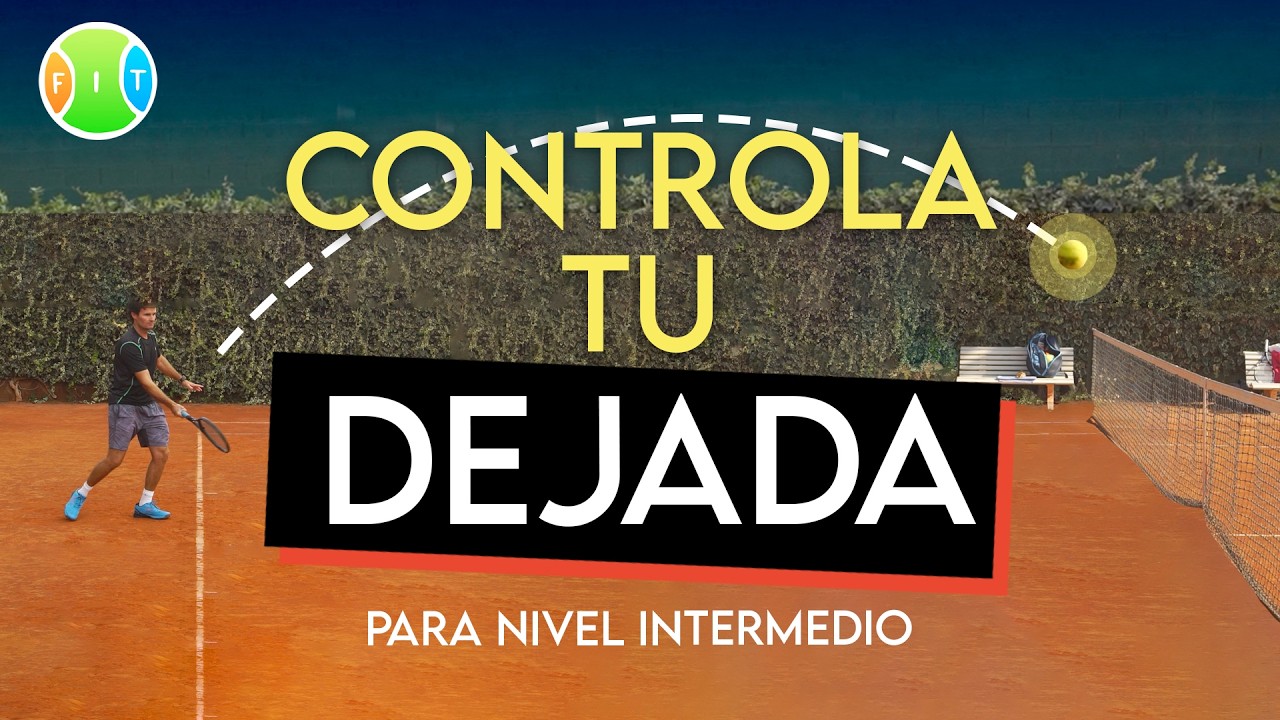Aprende a CONTROLAR tu dejada y hazla mortal! ⤵️ 💪 | 🤓 Nivel INTERMEDIO