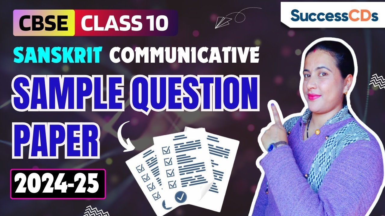 Class 10 Sanskrit Communicative Sample Question paper (2024-25) with solutions