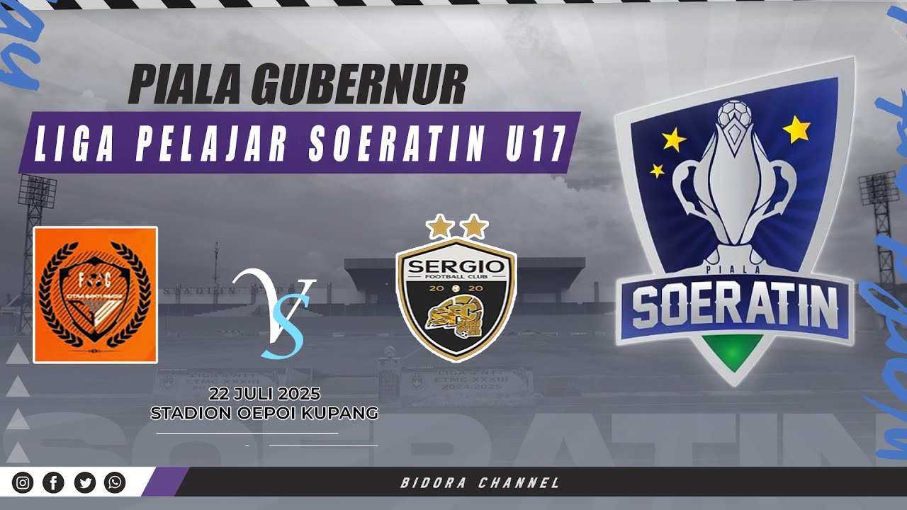 CITRA BHAKTI NGADA vs SERGIO FC || PIALA GUBERNUR LIGA PELAJAR SOERATIN U-17