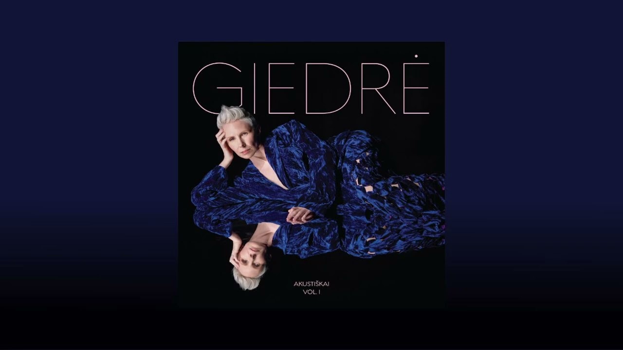 GIEDRĖ - &Scaron;iaurės Vėjas (Akusti&scaron;kai Vol.I)