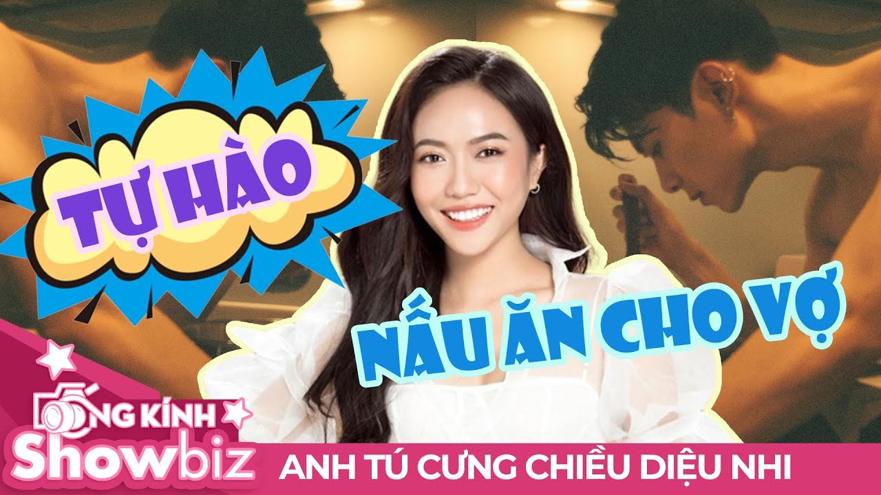 Diệu Nhi có DIỄM PHÚC LỚN vì có chồng Anh Tú nấu ăn NGON, còn CƯNG CHIỀU vợ hết mực