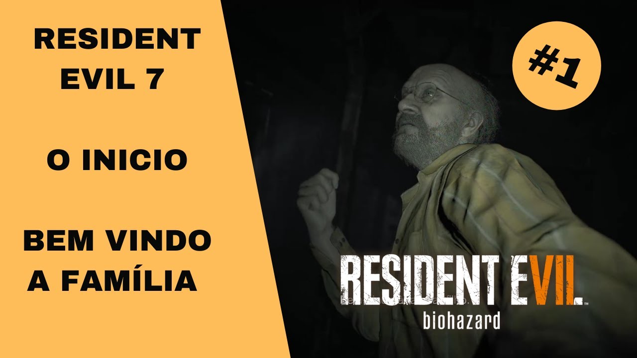 Resident Evil 7 Gameplay # 1- Bem Vindo a Fam&iacute;lia Baker [PT BR] Gameplay no Commentary