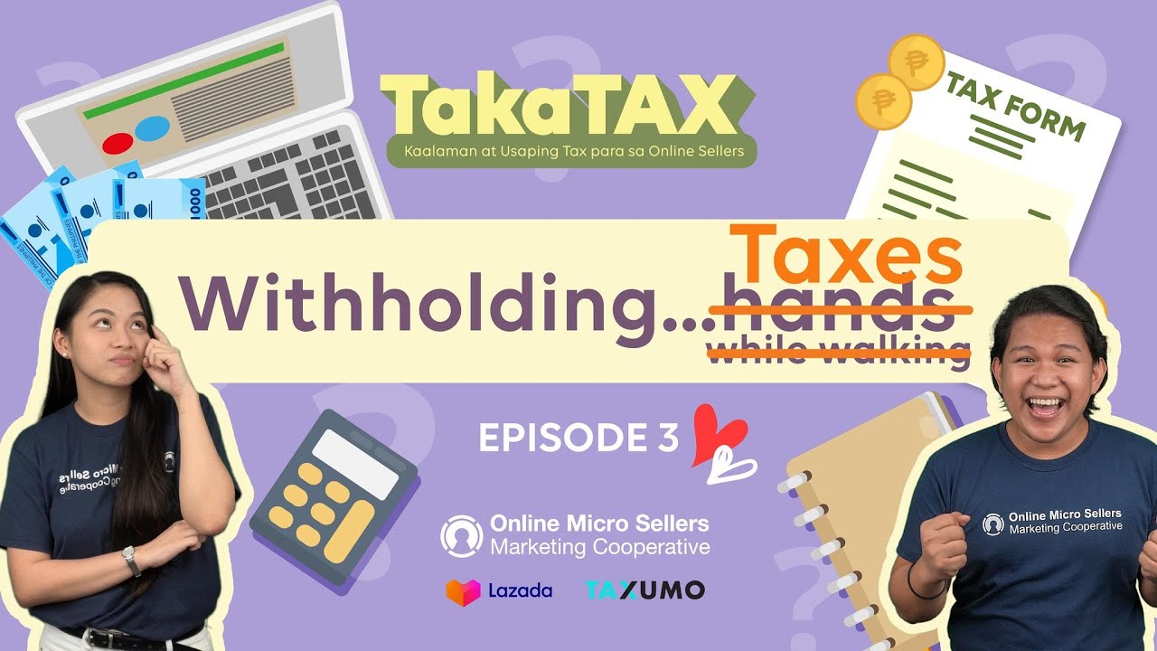 What are Withholding Taxes and How Do You File Them?