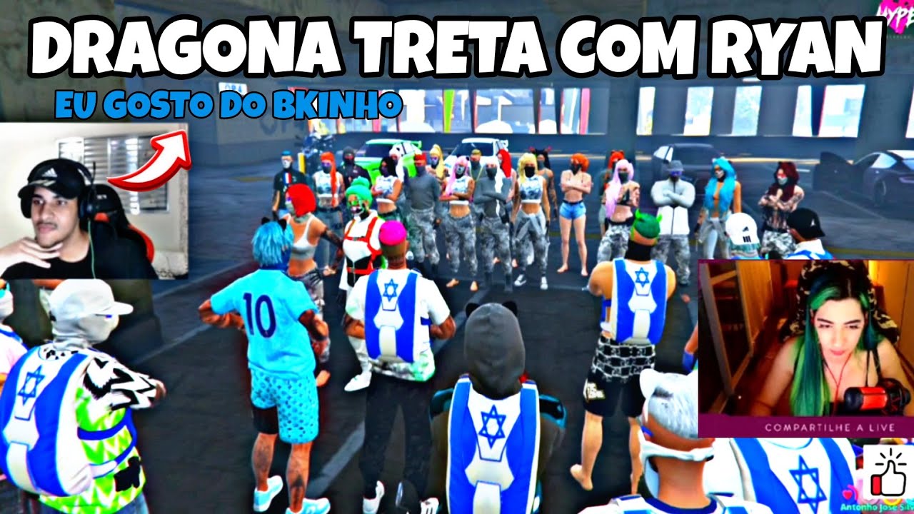 DRAGONA TRETA COM RYAN BKINHO É MEU AMIGO
