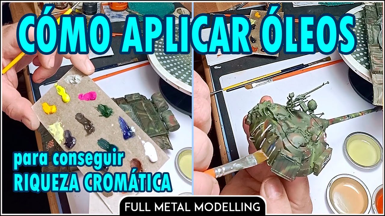 Cómo APLICAR ÓLEOS para dar SUCIEDAD y TONOS DE COLOR en las MAQUETAS. TUTORIAL MODELISMO