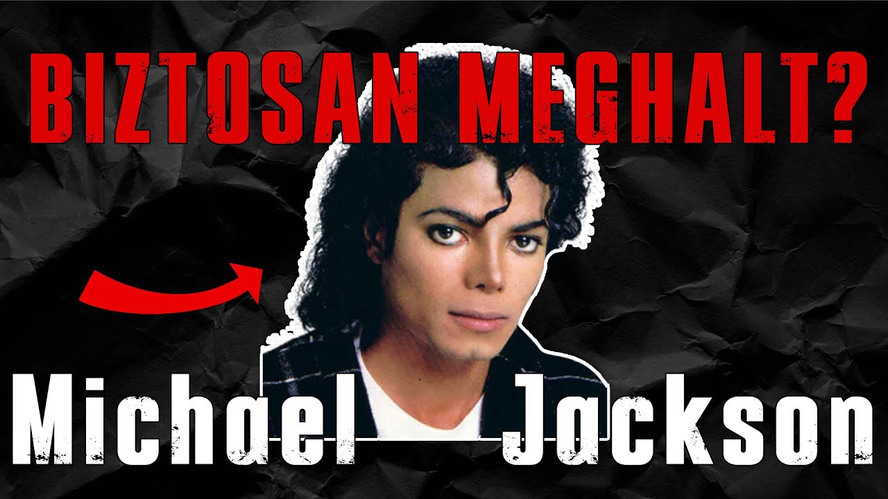 Michael Jackson rejt&eacute;lyes hal&aacute;la. &Eacute;letben lehet?