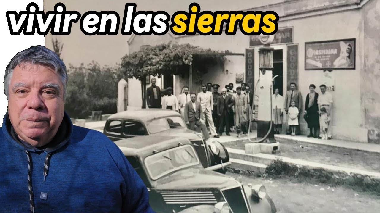 Asi era la vida en la sierras de Cordoba