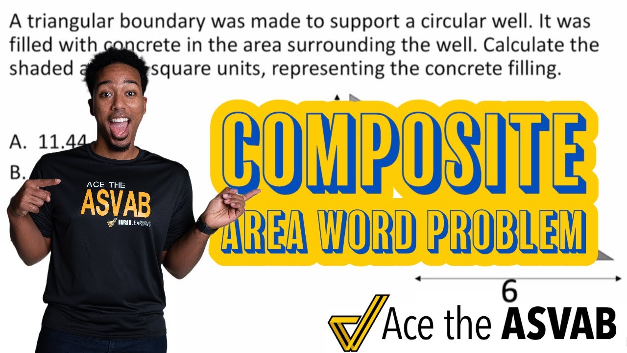 ASVAB AFQT Math Knowledge - How to Solve Composite Area Word Problems (Example plus Walkthrough)