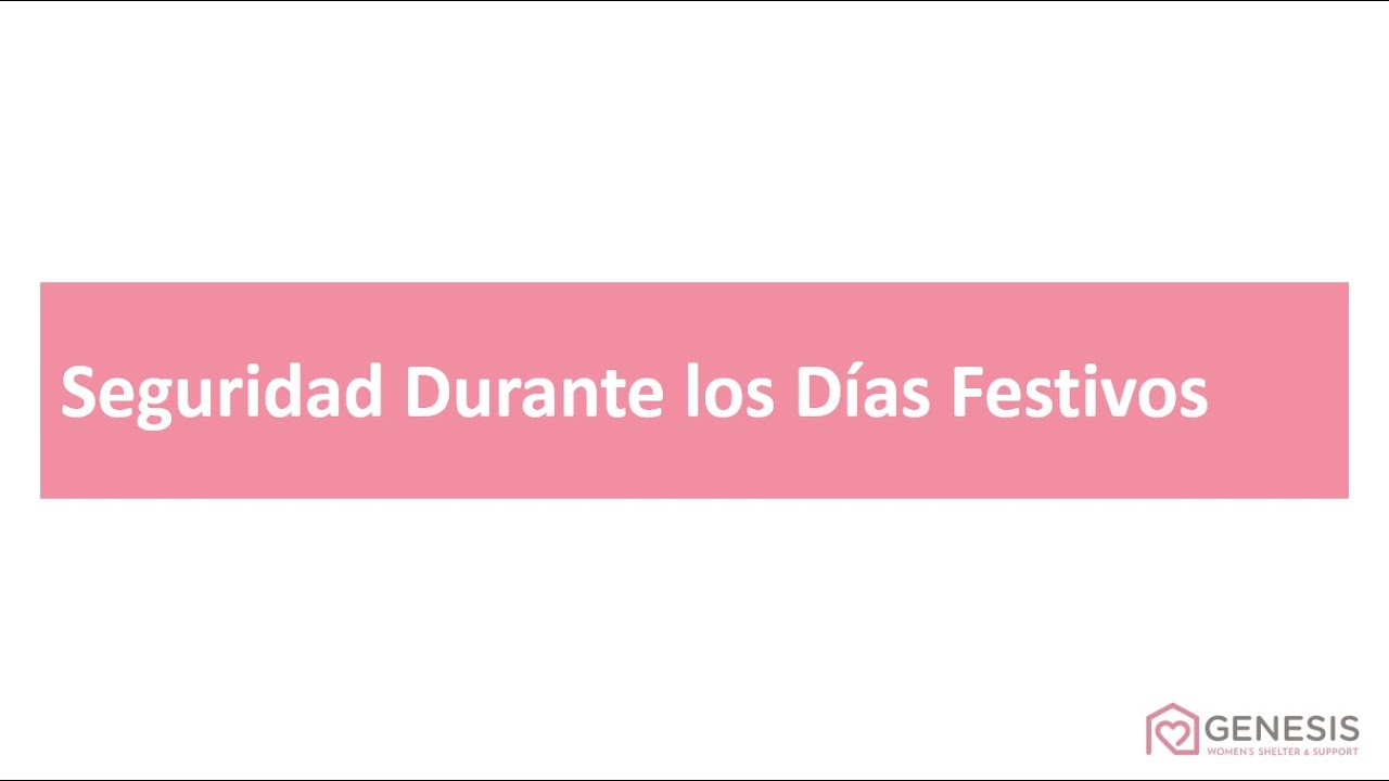Seguridad Durante los Días Festivos