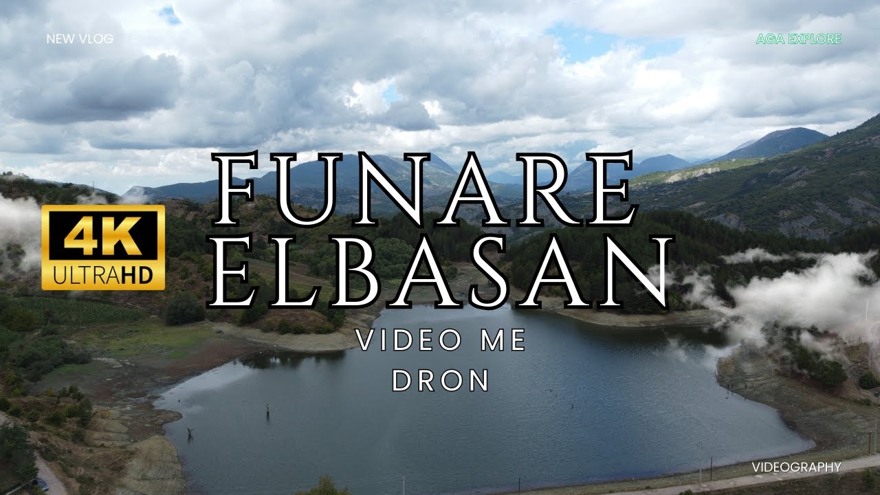 Magjia e Funarës | Pamje mahnitëse me Dron – Elbasan, Shqipëri