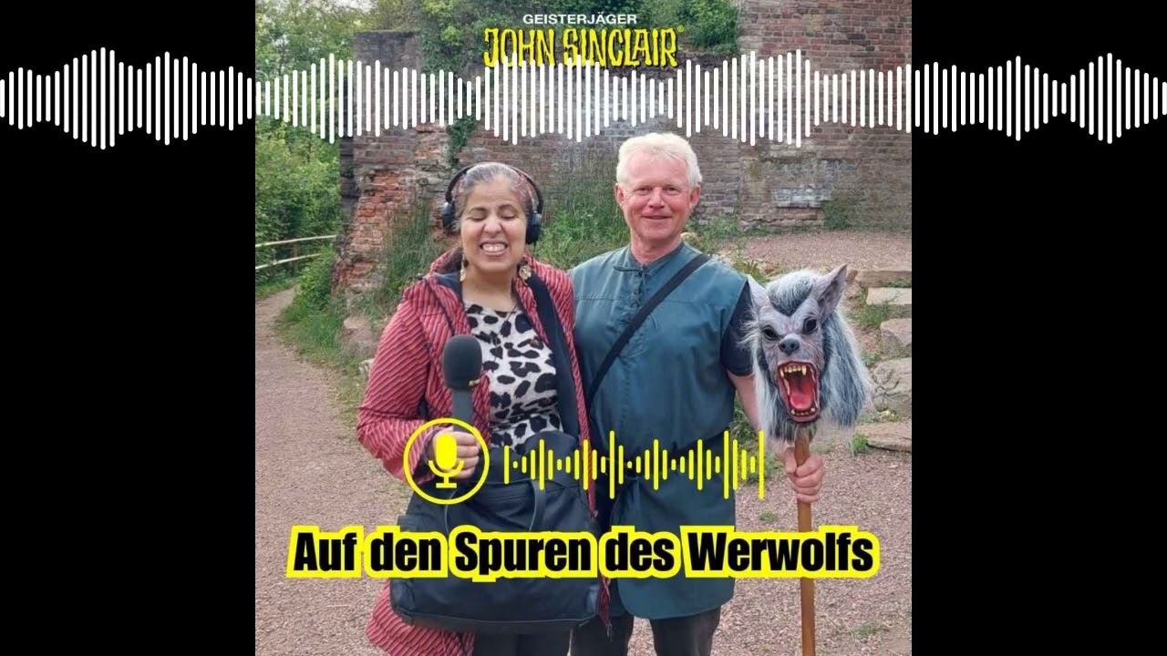 DER JOHN-SINCLAIR-PODCAST - Juni 2025: Auf den Spuren des Werwolfs mit Marlene Klein |...