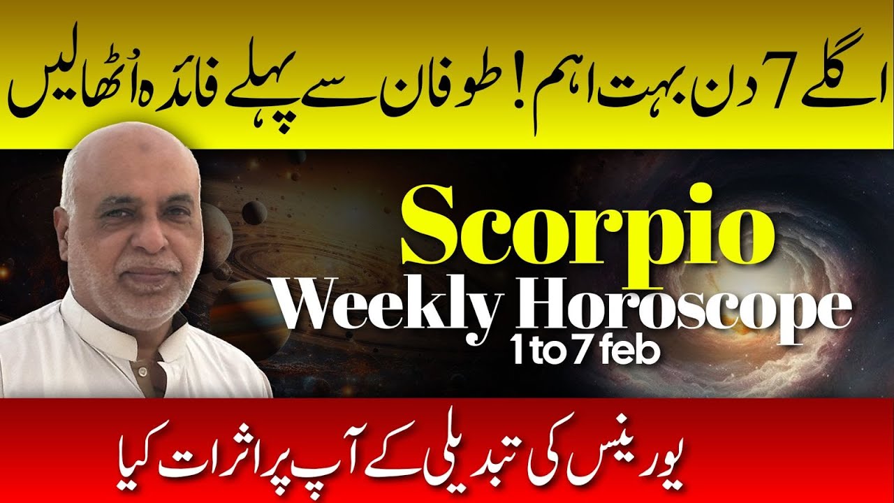 Scorpio Weekly Horoscope | 1 to 7 February 2026 | Weekly Horoscope by Raza Jawa