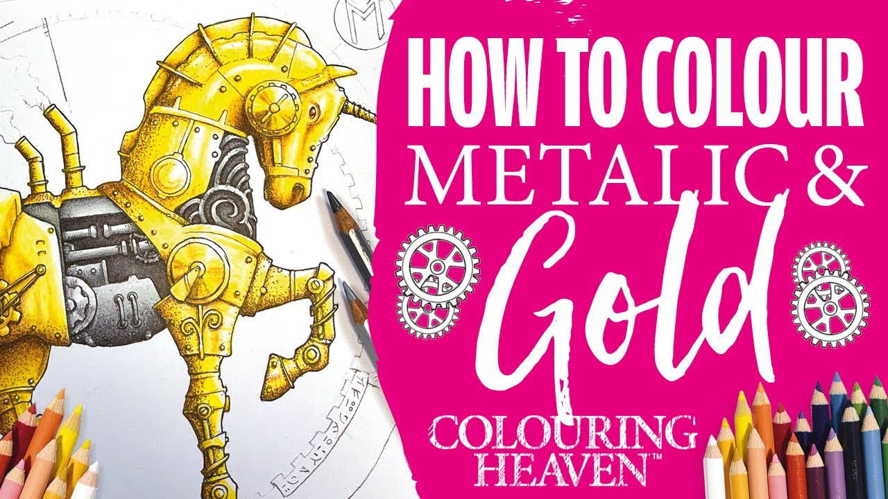 SO SHINY! How to Colour GOLD Metallic Effect | Steampunk Colouring Tutorial