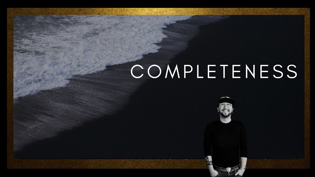 Completeness  (full version) #nonduality