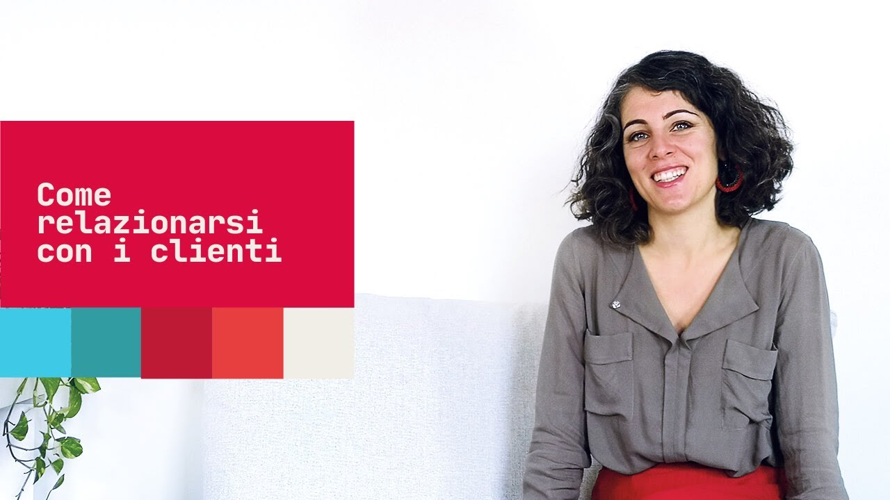 Come relazionare con i clienti