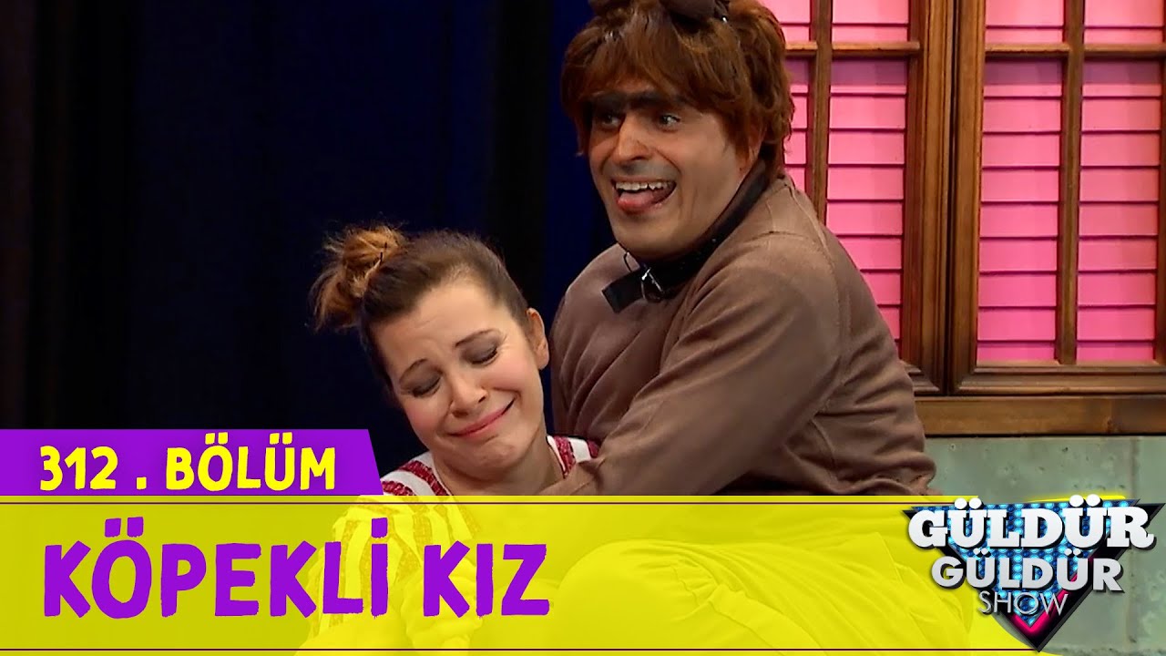 Köpekli Kız - 312.Bölüm (Güldür Güldür Show)