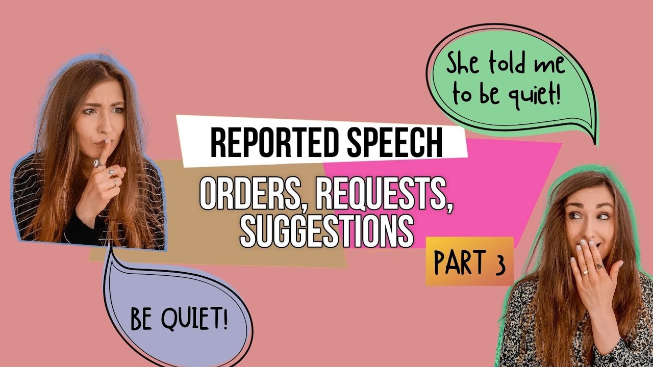 REPORTED SPEECH orders, requests, suggestions | direct and indirect speech | HOW TO ENGLISH